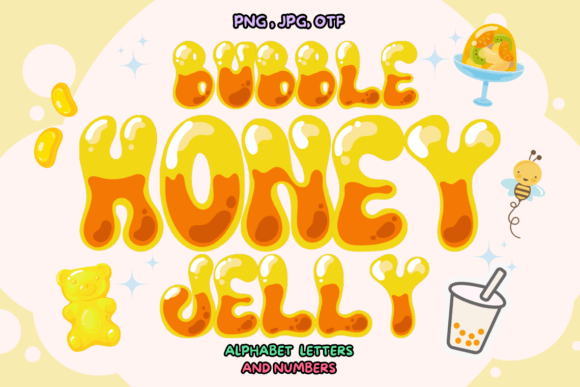 Bubble Honey Jelly: A Sweet Addition to Your Font Collection
