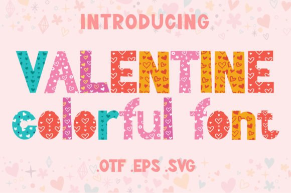 Valentine Colorful: A Font That Brings Romance to Your Designs